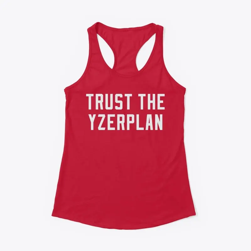 Trust The Yzerplan - Racerback